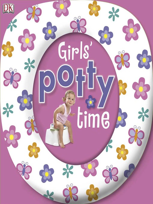Title details for Girls' Potty Time by DK - Available